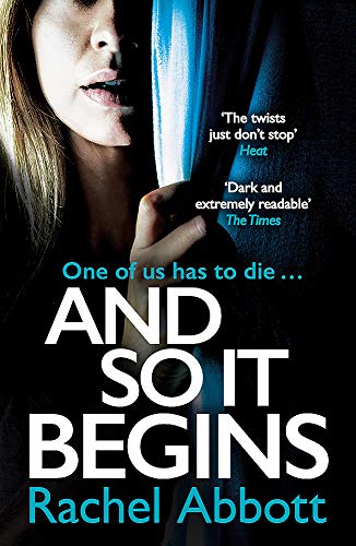 Imagen de archivo de And So It Begins: A brilliant psychological thriller that twists and turns (Stephanie King Book 1) a la venta por AwesomeBooks