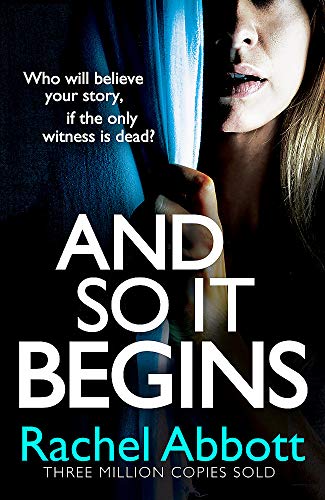 Beispielbild fr And So It Begins: A brilliant psychological thriller that twists and turns (Stephanie King Book 1) zum Verkauf von WorldofBooks