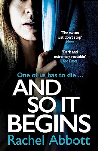 Beispielbild fr And So It Begins: A brilliant psychological thriller that twists and turns zum Verkauf von Half Price Books Inc.