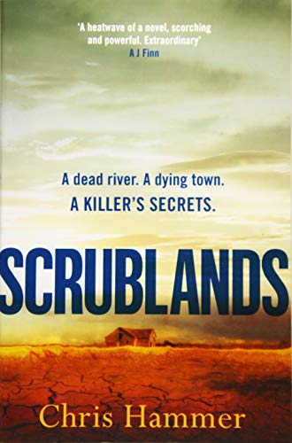 Beispielbild fr Scrublands: The stunning, Sunday Times Crime Book of the Year 2019 zum Verkauf von WorldofBooks