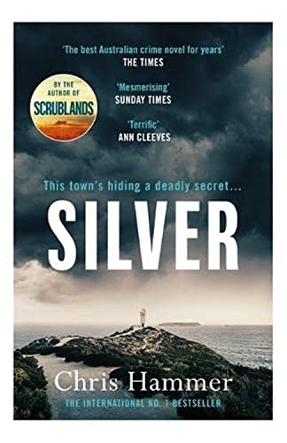 Stock image for Silver: Sunday Times Crime Book of the Month for sale by WorldofBooks