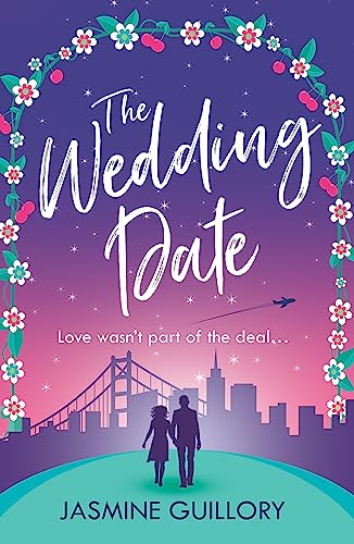 Stock image for The Wedding Date: A 'warm, sexy gem of a novel'! (The wedding date, 1) for sale by WorldofBooks