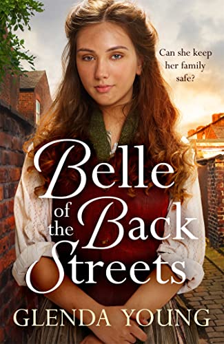 Stock image for Belle of the Back Streets: A powerful, heartwarming saga for sale by WorldofBooks