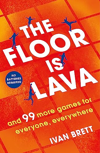 Beispielbild fr The Floor is Lava: and 99 more games for everyone, everywhere zum Verkauf von SecondSale