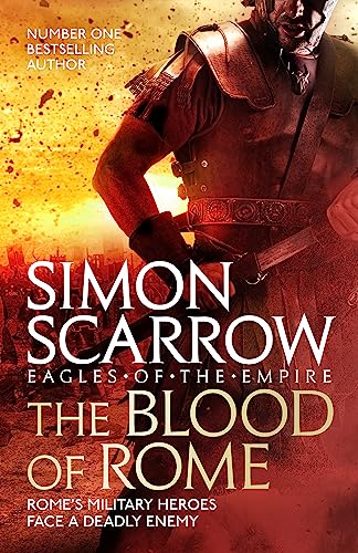 Beispielbild fr The Blood of Rome (Eagles of the Empire 17) zum Verkauf von WorldofBooks