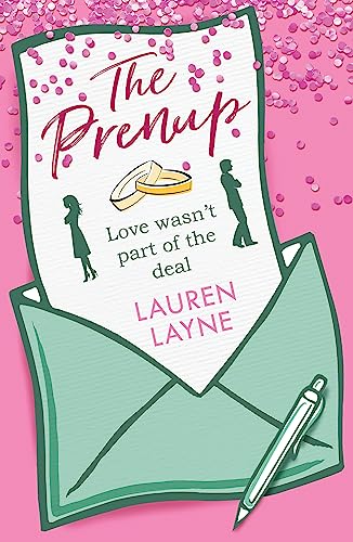 Imagen de archivo de The Prenup: The 'sweet, sassy, sparkling' smash-hit rom-com, guaranteed to make you smile! a la venta por WorldofBooks