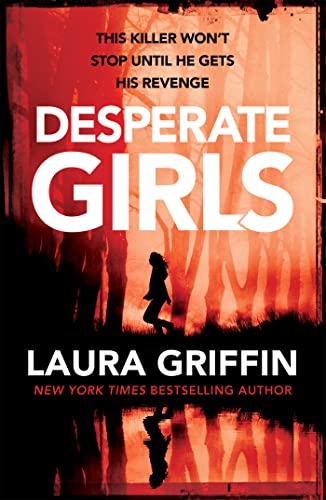 Beispielbild fr Desperate Girls: A nail-biting thriller filled with shocking twists zum Verkauf von WorldofBooks