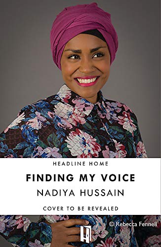 Beispielbild fr Finding My Voice: Nadiyas honest, unforgettable memoir zum Verkauf von WorldofBooks