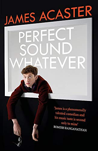Stock image for Perfect Sound Whatever: THE SUNDAY TIMES BESTSELLER for sale by WorldofBooks