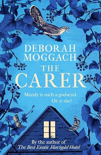 9781472260482: The Carer: 'A cracking, crackling social comedy' The Times