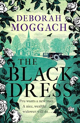 Stock image for The Black Dress: By the author of The Best Exotic Marigold Hotel for sale by WorldofBooks