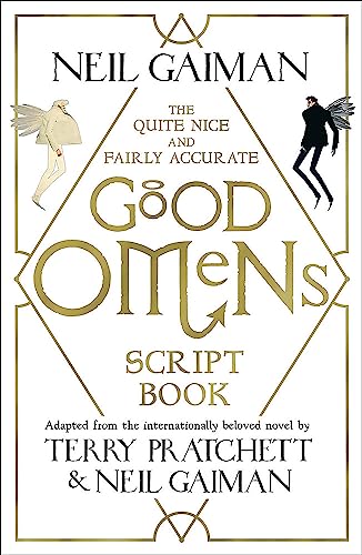 Imagen de archivo de The Quite Nice and Fairly Accurate Good Omens Script Book a la venta por Kennys Bookstore
