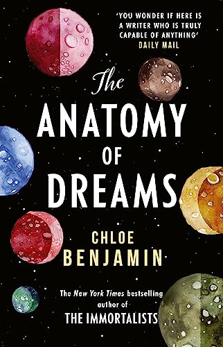 9781472261328: The Anatomy of Dreams: From the bestselling author of THE IMMORTALISTS