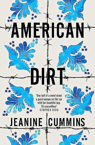 Stock image for American Dirt: THE SUNDAY TIMES AND NEW YORK TIMES BESTSELLER for sale by AwesomeBooks