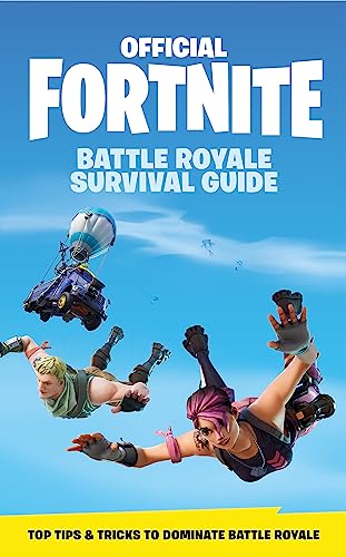 Beispielbild fr FORTNITE Official: The Battle Royale Survival Guide (Official Fortnite Books) zum Verkauf von Goldstone Books
