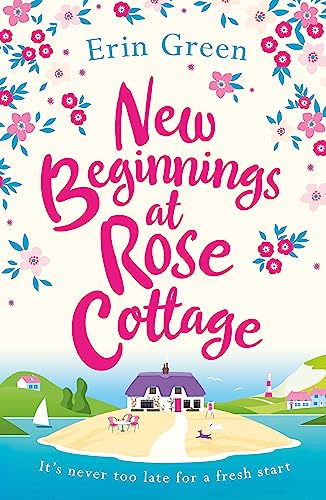Beispielbild fr New Beginnings at Rose Cottage zum Verkauf von Blackwell's