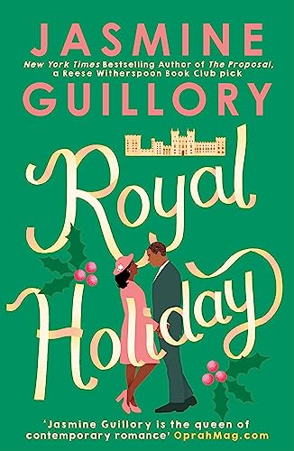 Stock image for Royal Holiday: The ONLY romance you need to read this Christmas! for sale by WorldofBooks