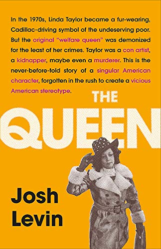 Stock image for The Queen: The gripping true tale of a villain who changed history for sale by WorldofBooks