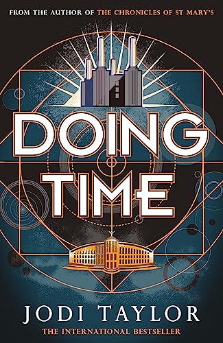 Stock image for Doing Time: a hilarious new spinoff from the Chronicles of St Mary's series for sale by WorldofBooks