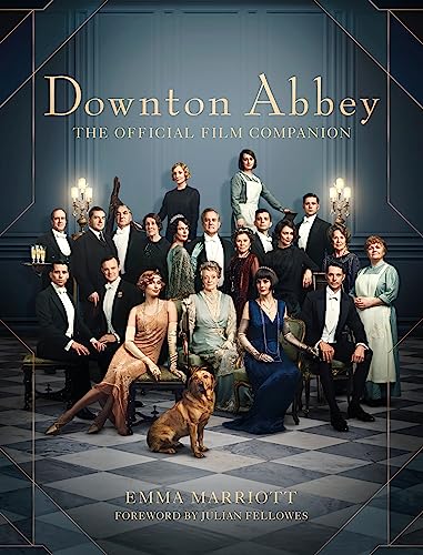 Beispielbild fr Downton Abbey: The Official Film Companion zum Verkauf von WorldofBooks