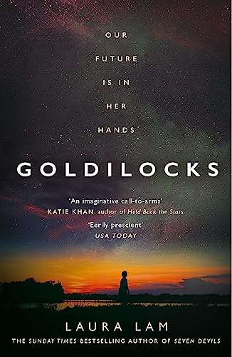 Stock image for Goldilocks: The boldest high-concept thriller of the year for sale by SecondSale
