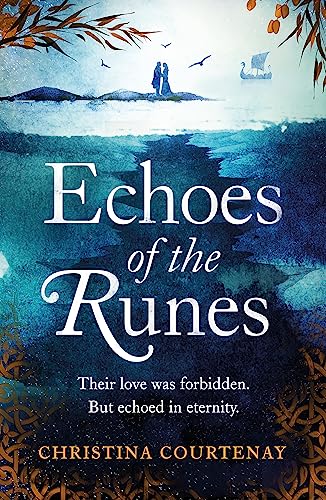 9781472268266: Echoes of the Runes [Idioma Ingls]: The classic sweeping, epic tale of forbidden love you HAVE to read!