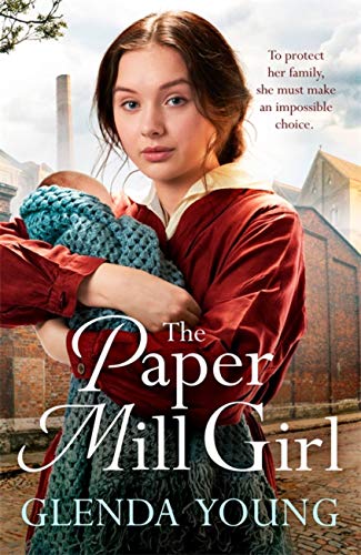 Stock image for The Paper Mill Girl: An emotionally gripping family saga of triumph in adversity for sale by WorldofBooks