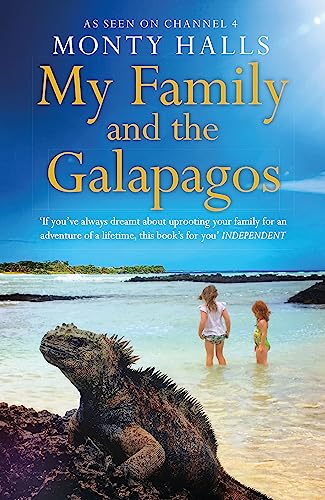 Stock image for My Family and the Galapagos for sale by WorldofBooks