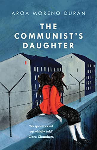 Stock image for The Communist's Daughter for sale by Blackwell's