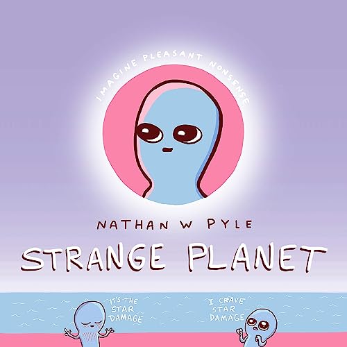 9781472269058: Strange Planet: The Comic Sensation of the Year