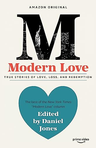 Beispielbild fr Modern Love: Now an Amazon Prime series zum Verkauf von AwesomeBooks