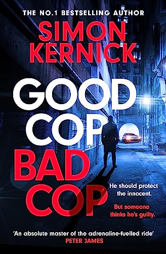 Beispielbild fr Good Cop Bad Cop: Hero or criminal mastermind? A gripping new thriller from the Sunday Times bestseller zum Verkauf von WorldofBooks