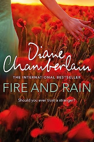 9781472271341: Fire and Rain: A scorching, page-turning novel you won't be able to put down