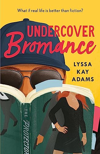 Stock image for Undercover Bromance: The most inventive, refreshing concept in rom-coms this year (Entertainment Weekly) (Bromance Book Club) for sale by AwesomeBooks