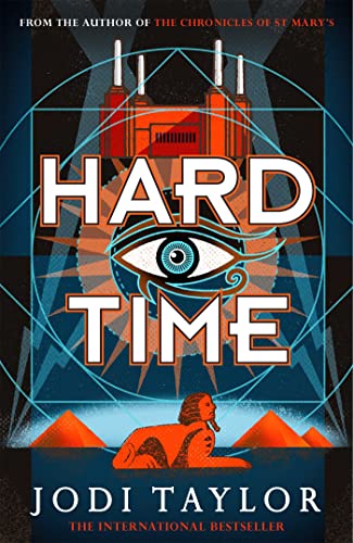 Beispielbild fr Hard Time: a bestselling time-travel adventure like no other (The Time Police) zum Verkauf von WorldofBooks