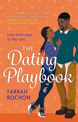 9781472273826: The Dating Playbook: A fake-date rom-com to steal your heart! 'A total knockout: funny, sexy, and full of heart' (Boyfriend Project)
