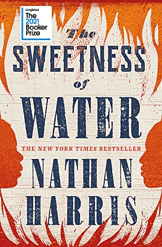 Stock image for The Sweetness of Water: Longlisted for the 2021 Booker Prize for sale by WorldofBooks