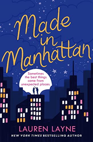 Imagen de archivo de Made in Manhattan: The dazzling new opposites-attract rom-com from author of The Prenup! a la venta por Open Books