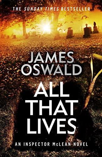 Stock image for All That Lives for sale by Blackwell's