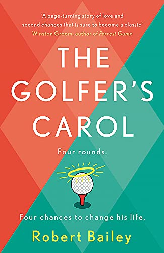Imagen de archivo de The Golfer's Carol: Four rounds. Four life-changing lessons. a la venta por BooksRun