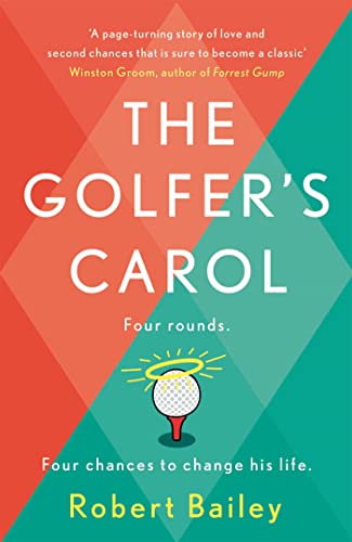 Stock image for The Golfer's Carol: Four rounds. Four life-changing lessons. for sale by BooksRun
