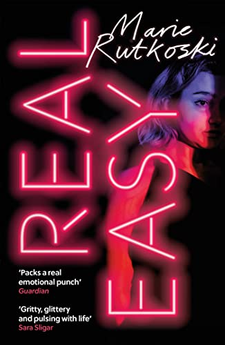 Beispielbild fr Real Easy: a bold, mesmerising and unflinching thriller featuring three unforgettable women zum Verkauf von WorldofBooks