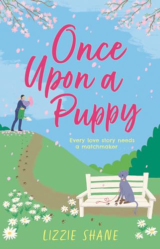 Stock image for Once upon a Puppy : The Latest Whimsical, Heart-warming, Opposites-attract Tale in the Pine Hollow Series! for sale by GreatBookPrices