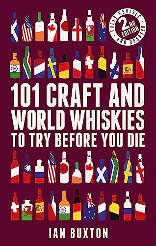 Stock image for 101 Craft and World Whiskies to Try Before You Die for sale by ThriftBooks-Atlanta