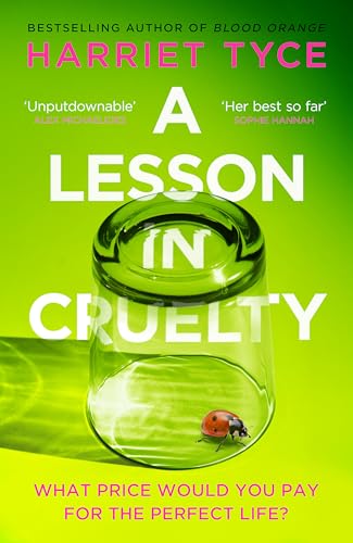 9781472280138: A Lesson in Cruelty: The propulsive new thriller from the bestselling author of Blood Orange