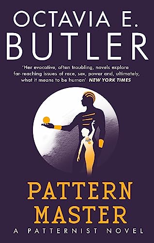 9781472281043: Patternmaster: Octavia E. Butler (The Patternist Series)
