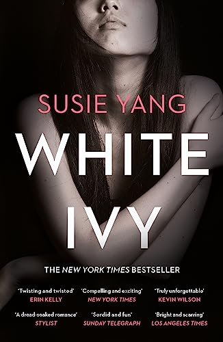 Beispielbild fr White Ivy: Ivy Lin was a thief. But you'd never know it to look at her. zum Verkauf von WorldofBooks