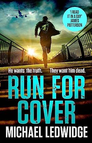 Beispielbild fr Run For Cover: 'I READ IT IN A DAY. GREAT CHARACTERS, GREAT STORYTELLING.' JAMES PATTERSON zum Verkauf von WorldofBooks