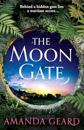 Imagen de archivo de The Moon Gate: The mesmerising story of a hidden house and a lost family secret in WW2 a la venta por WorldofBooks