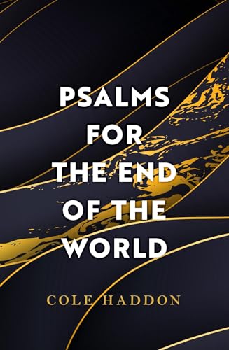 Beispielbild fr Psalms for the End of the World zum Verkauf von Blackwell's